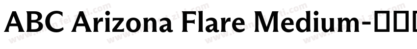 ABC Arizona Flare Medium字体转换